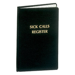 SICK CALLS RECORD BOOK / REGISTER # 187