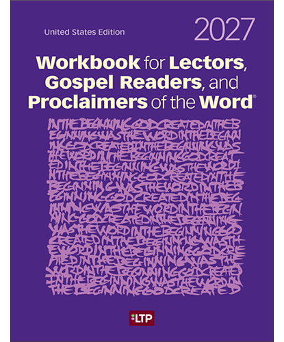 Workbook for Lectors, Gospel Readers, and Proclaimers of the Word 2027 ~ United States Edition